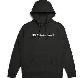 HENNYthing Can Happen Hoodie White Script