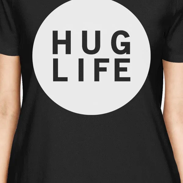 Hug Life Women's Black T-shirt Short Sleeve Simple Graphic Shirt