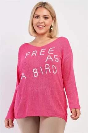 Junior Plus Fuchsia "Free As A Bird" Logo Knit Sweater /4-2