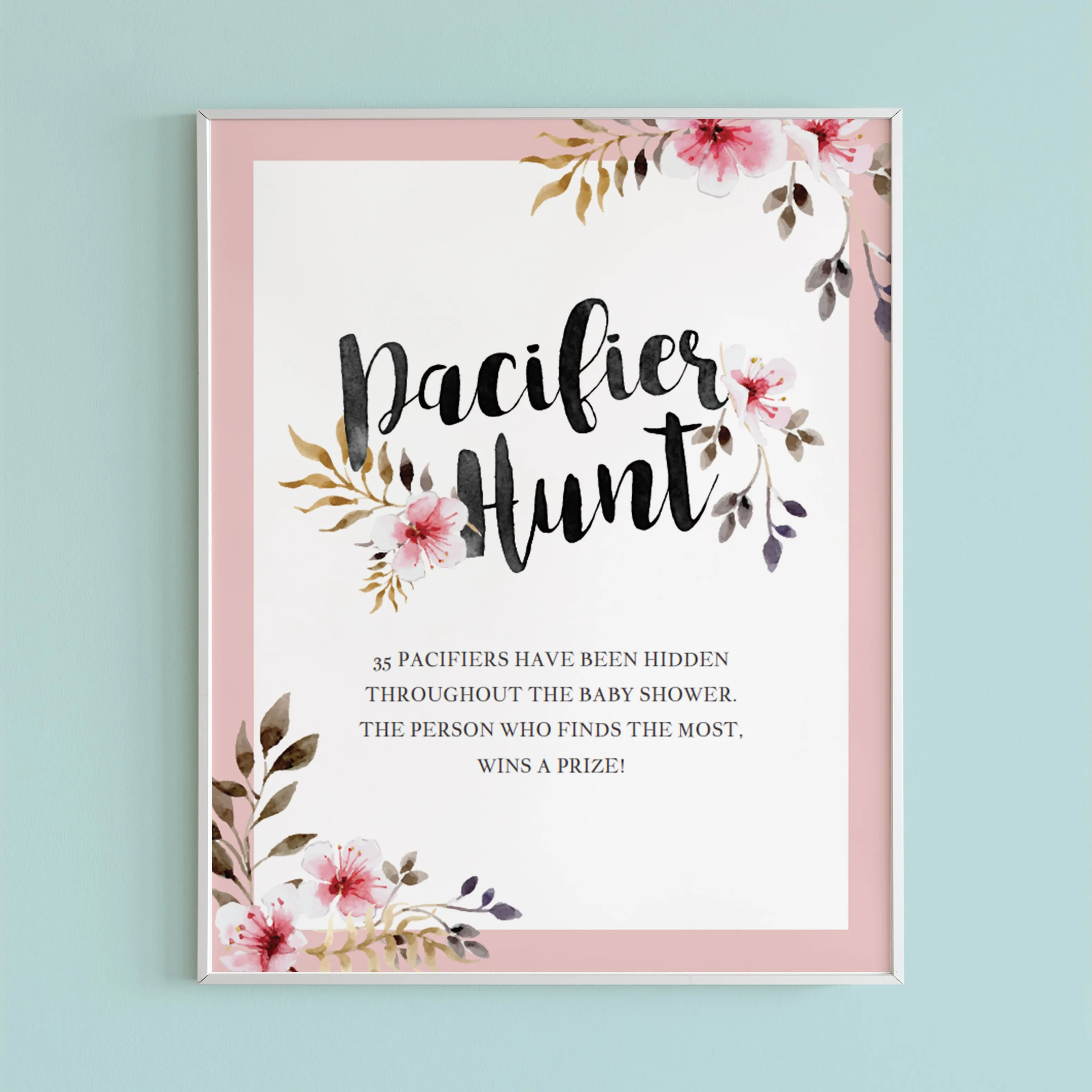 Pacifier Hunt Sign with Blush Flowers Editable PDF Template