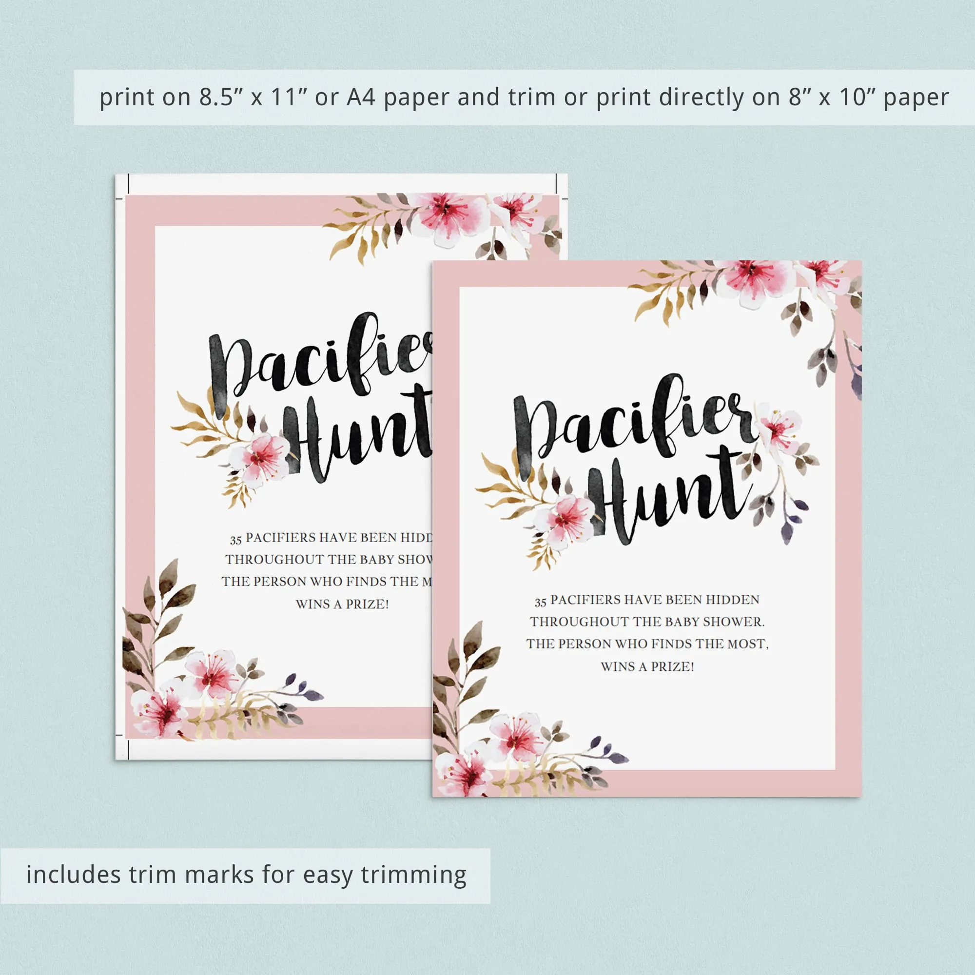 Pacifier Hunt Sign with Blush Flowers Editable PDF Template