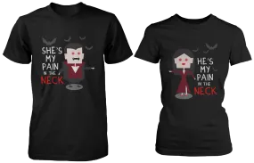 Pain In the Neck Matching Vampire Couple Shirts (Set)